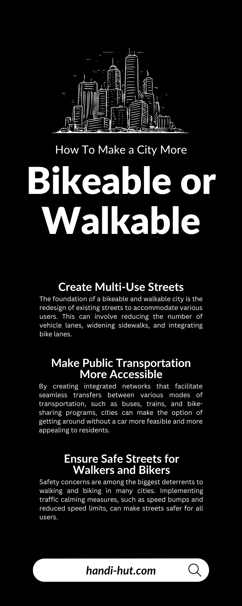 How To Make a City More Bikeable or Walkable